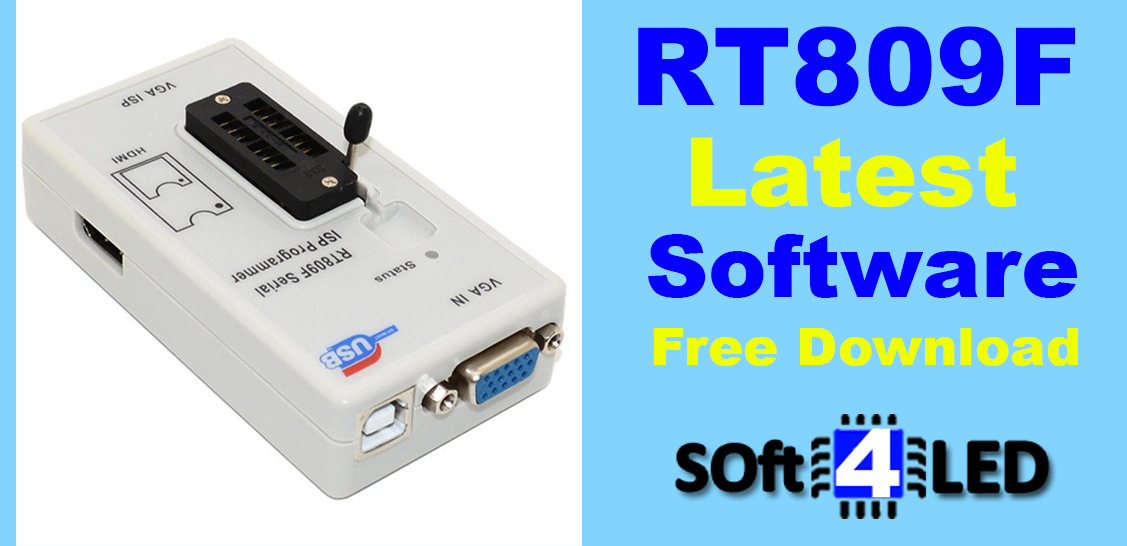 RT809F Programmer Software Free Download » Soft4led
