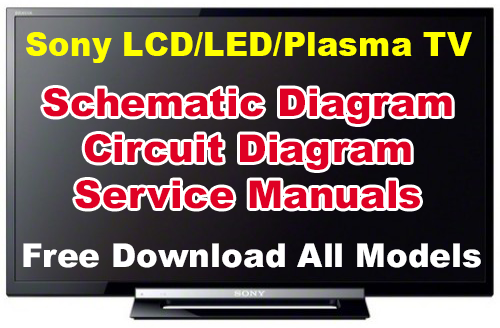 Sony LCD/LED/Plasma TV Schematic Diagram, Circuit, Service Manual ...