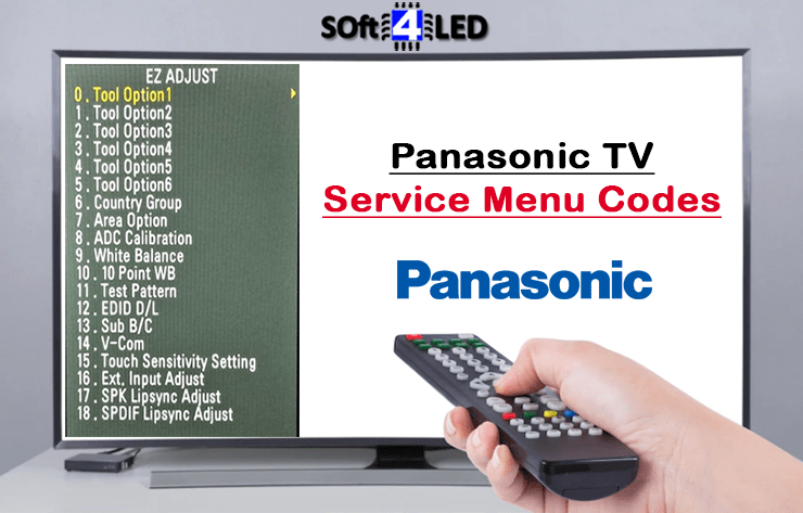 Panasonic TV Service Menu Codes & Instructions » Soft4led