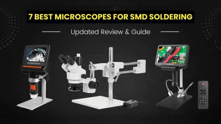 Best Microscopes For SMD Soldering