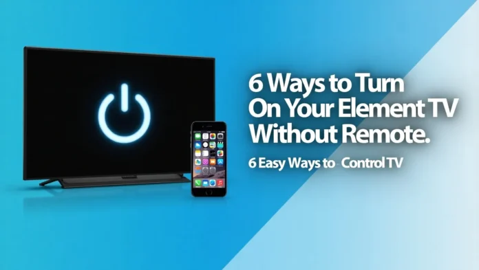 Element TV control without remote thumbnail
