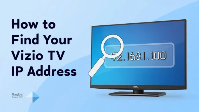 Vizio TV showing IP address with magnifying glass icon